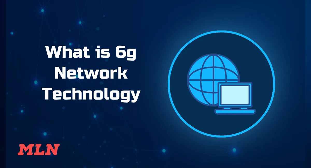 what is 6g network technology