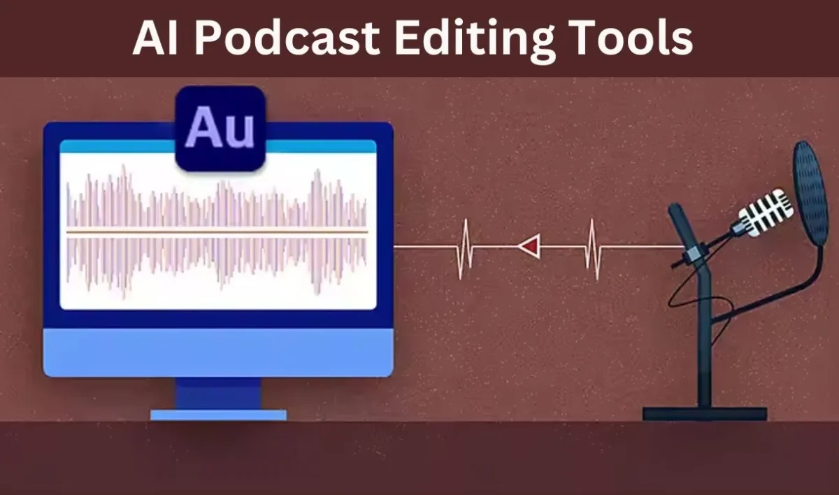 ai podcast editing tools