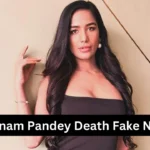 poonam pandey death fake news